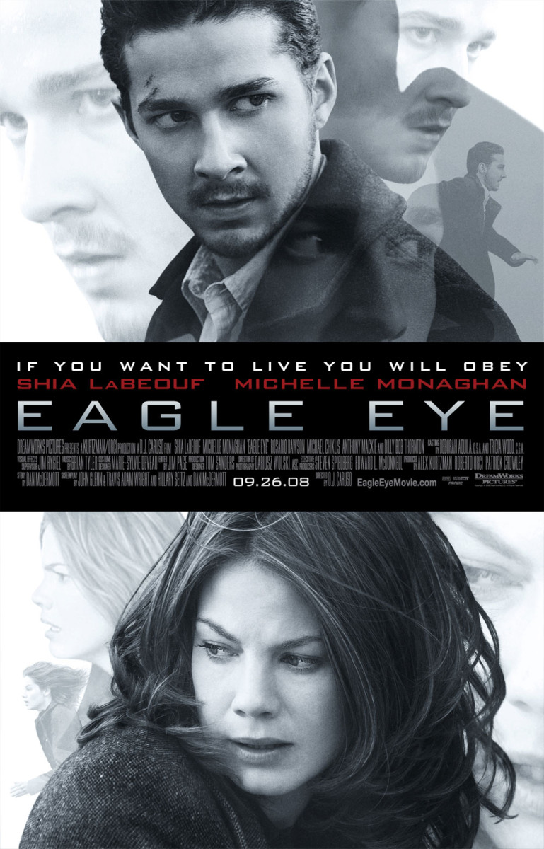 Eagle Eye starring Shia LaBeouf and Michelle Monaghan