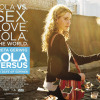 Lola Versus Lola Versus