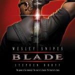 Blade starring Wesley Snipes